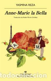 Libros: Anne-Marie La Bella - Reza, Yasmina
