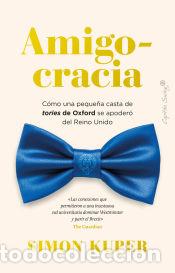 Libros: Amigocracia - Kuper, Simon - Foto 1