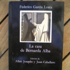 Libros: LA CASA DE BERNARDA ALBA, FEDERICO GARCIA LORCA
