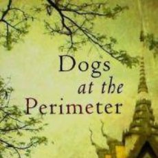 Libros: DOGS AT THE PERIMETER - THIEN, MADELEINE