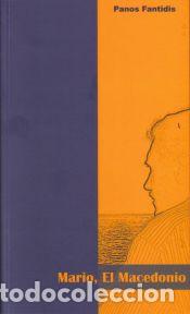 Livros: Mario El Macedonio - Fantidis, Panos