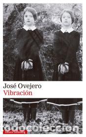 Libros: Vibraci&oacute;n - Ovejero, Jos&eacute;