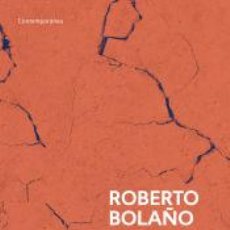 Libros: SEPULCROS DE VAQUEROS - BOLAÑO, ROBERTO