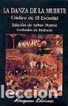 Libros: LA DANZA DE LA MUERTE. EL C&Oacute;DICE DE EL ESCORIAL - An&oacute;nimo - Foto 1