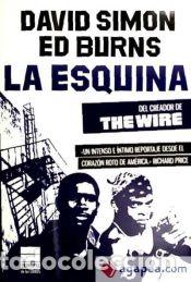 Libros: ESQUINA, LA - SIMON,D - Foto 1