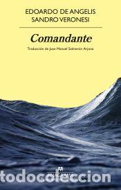 Libri: Comandante - De Angelis, Edoardo; Veronesi, Sandro
