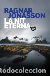 Libros: La nit eterna - J&oacute;nasson, Ragnar - Foto 1