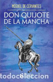 Libros: Don Quijote de la Mancha - de Cervantes, Miguel