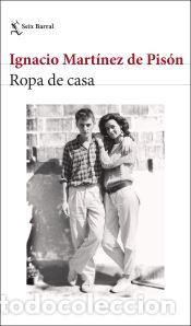 Libros: Ropa de casa - Mart&iacute;nez de Pis&oacute;n, Ignacio - Foto 1