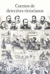 Libros: Cuentos de detectives victorianos - AA.VV. - Foto 1