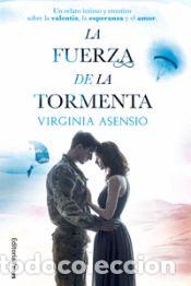 Libri: La fuerza de la tormenta - Asensio, Virginia