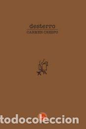 Libros: Desterro - CRESPO, CARMEN - Foto 1
