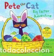 B&uuml;cher: Pete the Cat: Big Easter Adventure - James Dean; Kimberly Dean