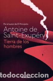 Libros: Tierra de los hombres - Saint-Exup&eacute;ry, Antoine de