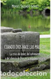 Libros: Cuando dios hace las maletas - Salgado G&oacute;mez, Mois&eacute;s - Foto 1