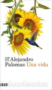 Libros: Una vida - Palomas, Alejandro - Foto 1