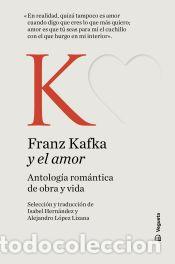 Libri: Franz Kafka y el amor - Kafka, Franz