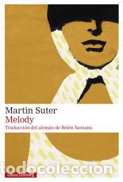B&uuml;cher: Melody - Suter, Martin