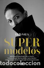 Libros: Supermodelos - Sala, Luis - Foto 1