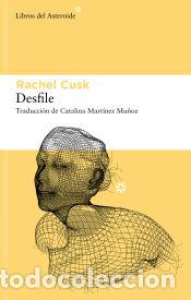 Libros: Desfile - Cusk, Rachel - Foto 1