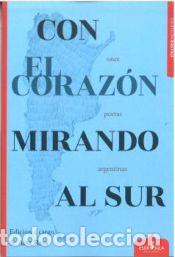 Libros: CON EL CORAZON MIRANDO AL SUR - RAVA,AIXA - Foto 1