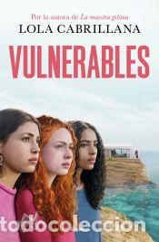 Libros: Vulnerables - Cabrillana, Lola - Foto 1