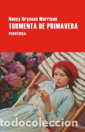 Libros: Tormenta de primavera - Brysson Morrison, Nancy - Foto 1