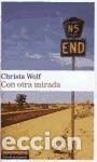 Libros: CON OTRA MIRADA - WOLF,C - Foto 1