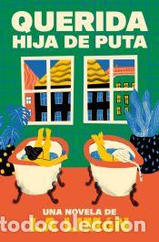Libros: Querida hija de puta - La Lim&oacute;n - Foto 1