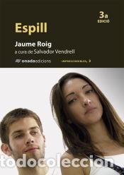 Libros: Espill - Roig, Jaume - Foto 1