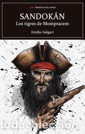Libros: SANDOK&Aacute;N, LOS TIGRES DE MOMPRACEM - Salgari, Emilio