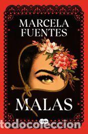 Libros: Malas - Fuentes, Marcela - Foto 1