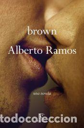 Libros: brown - Ramos, Alberto - Foto 1