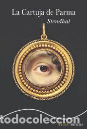 Libros: La Cartuja de Parma - Stendhal