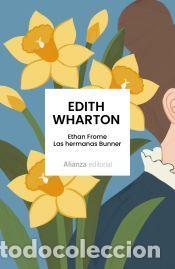 B&uuml;cher: Ethan Frome. Las hermanas Bunner - Wharton, Edith