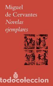 Libros: Novelas ejemplares - Miguel de Cervantes