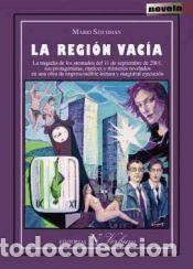 Libros: La regi&oacute;n vac&iacute;a - Mario Szichman