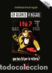 books: En blanco y negro - Navajas, Gonzalo