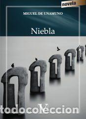 Libros: Niebla - Miguel de Unamuno