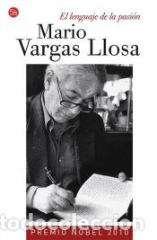 Libros: EL LENGUAJE DE LA PASION FG - Vargas Llosa, Mario