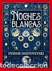 Libros: Noches Blancas - Dostoevski&iuml;, Fiodor Mija&iuml;lovich