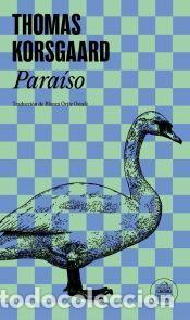 Libros: Para&iacute;so (Trilog&iacute;a de Tue 3) - Korsgaard, Thomas