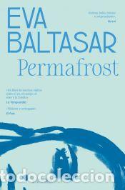 Libros: Permafrost (traducci&oacute;n en lengua espa&ntilde;ola) - Baltasar, Eva