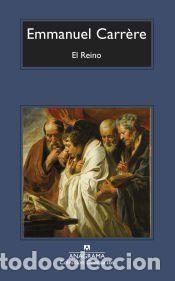 Libros: El Reino - Carr&egrave;re, Emmanuel