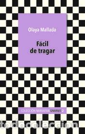 Libros: F&aacute;cil de tragar - Olaya Mallada