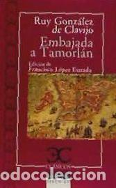 Libros: EMBAJADA A TAMORLAN - GONZALEZ DE CLA