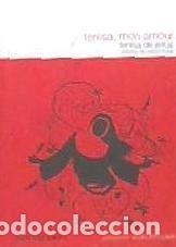 Libros: TERESA,MON AMOUR - DE JESUS, TERESA