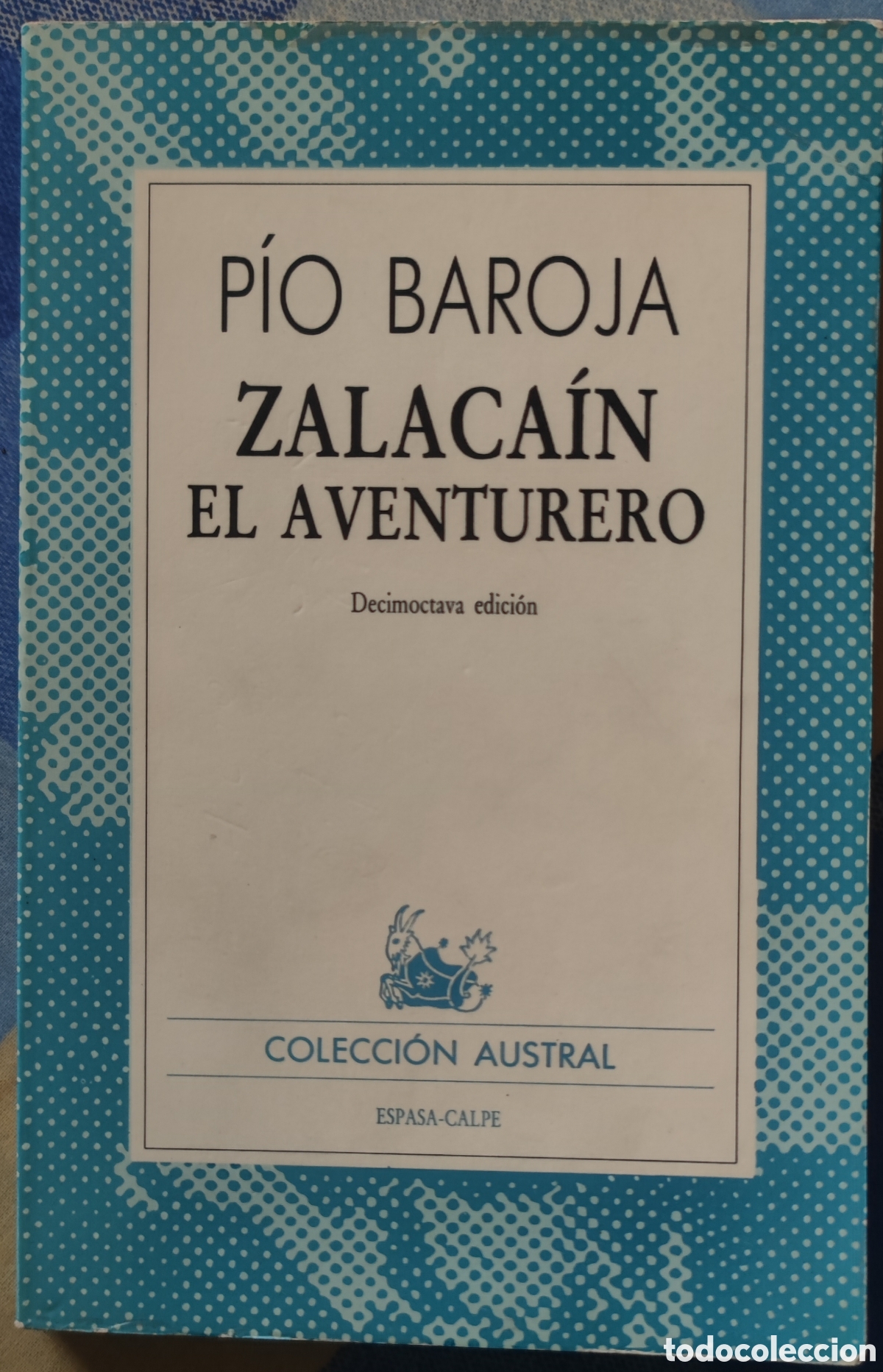 Libros: P&iacute;o Baroja. Zalaca&iacute;n el aventurero