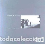Libros: Carmen Amaya 1963 - Colita; Ubi&ntilde;a, Julio