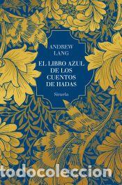 Libros: El libro azul de los cuentos de hadas - Lang, Andrew
